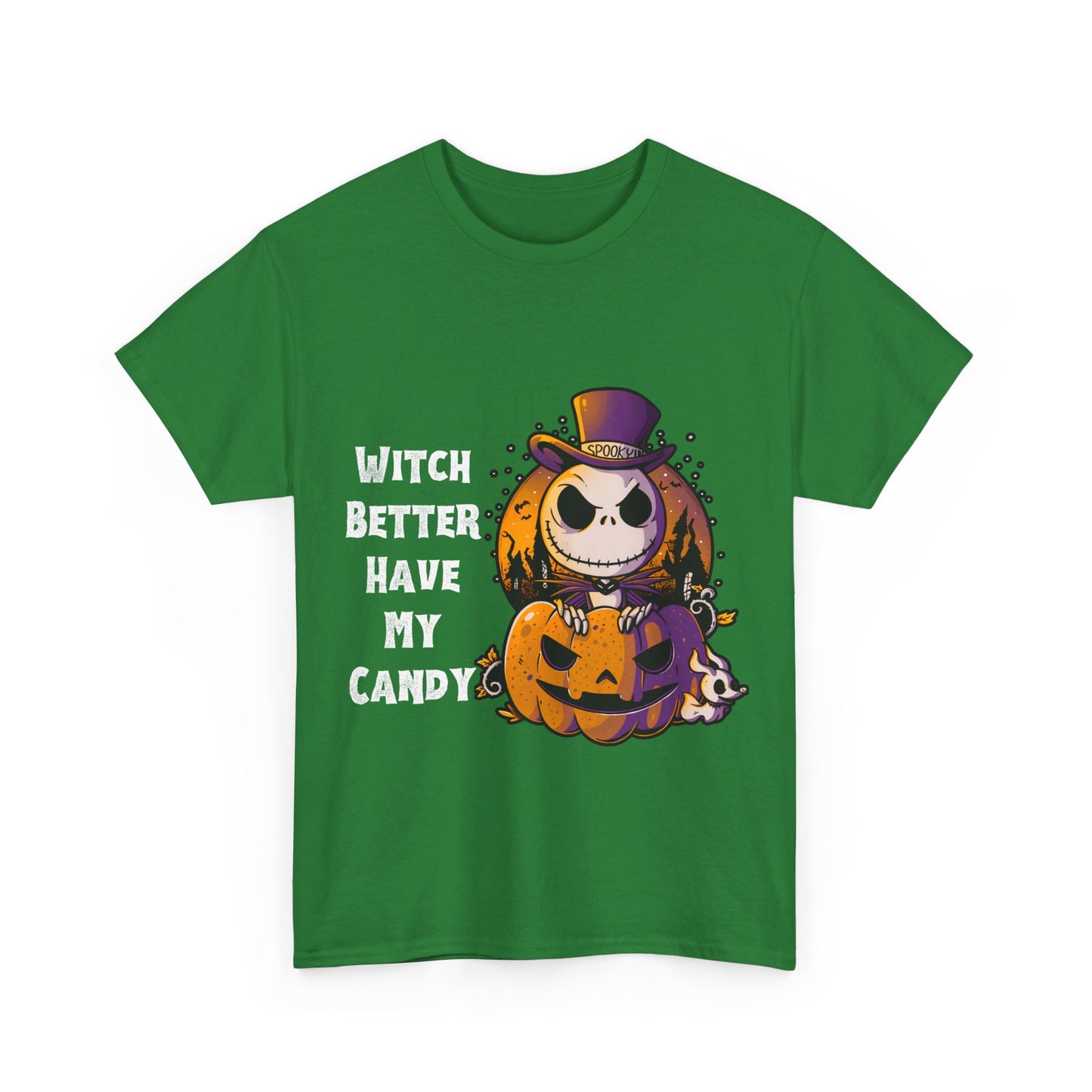 Witch Better Have My Candy Halloween 2 Unisex Heavy Cotton Tee