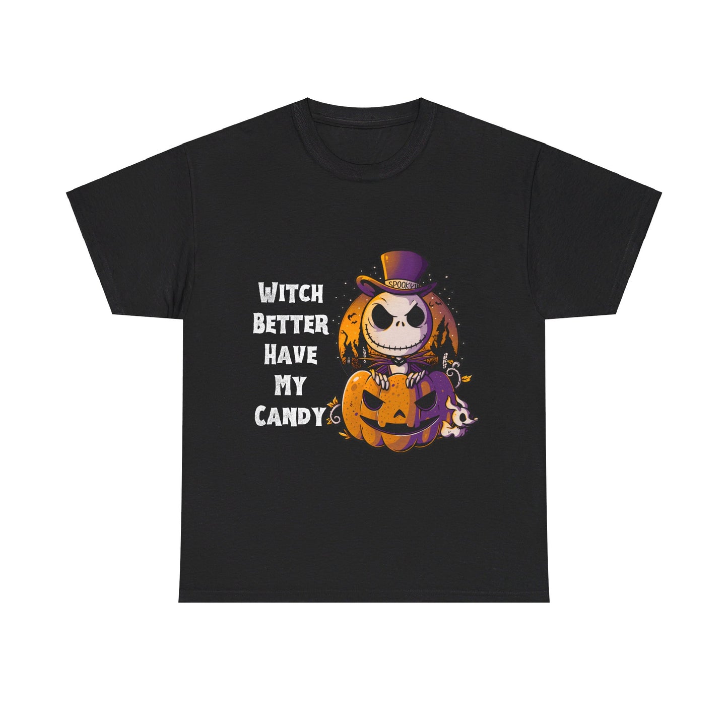 Witch Better Have My Candy Halloween 2 Unisex Heavy Cotton Tee