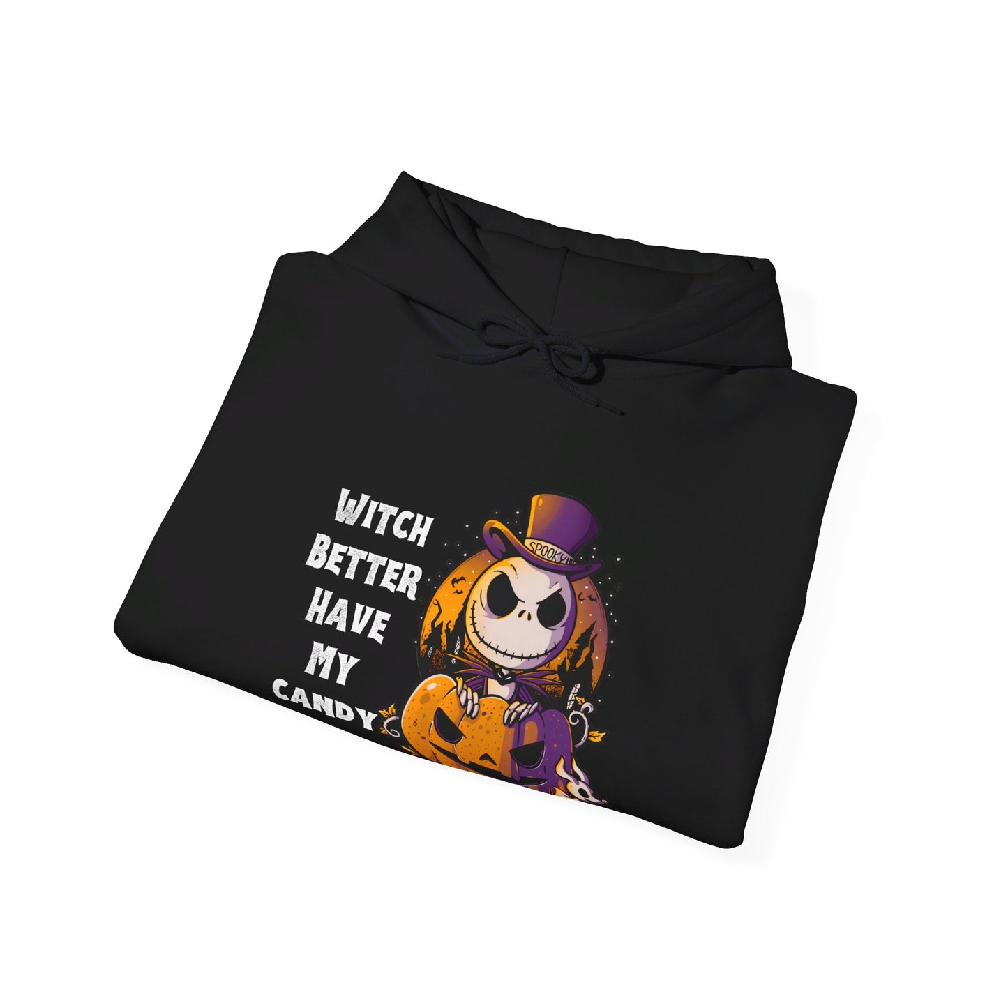 Witch Better Have My Candy Hoodie Halloween Unisex Heavy Blend™ Hooded Sweatshirt