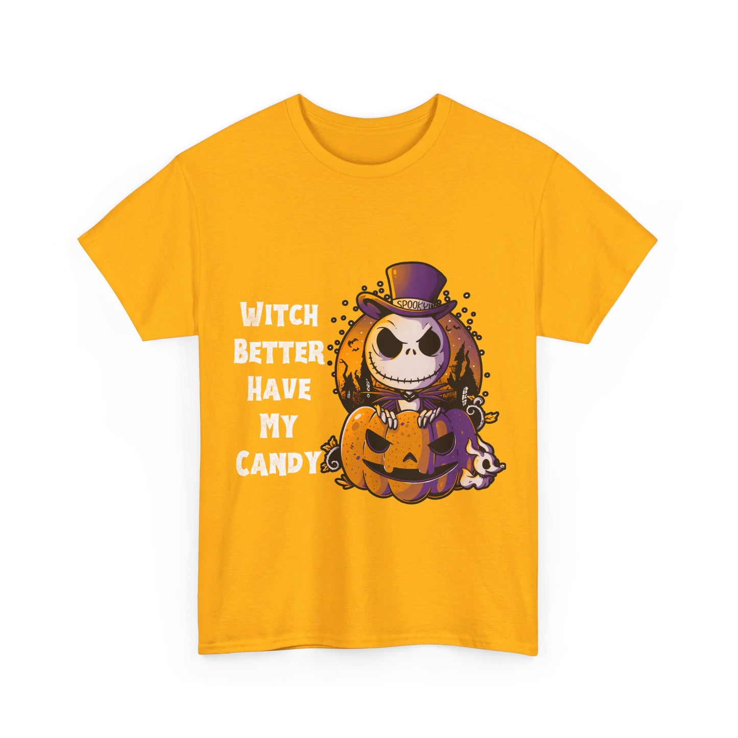 Witch Better Have My Candy Halloween 2 Unisex Heavy Cotton Tee