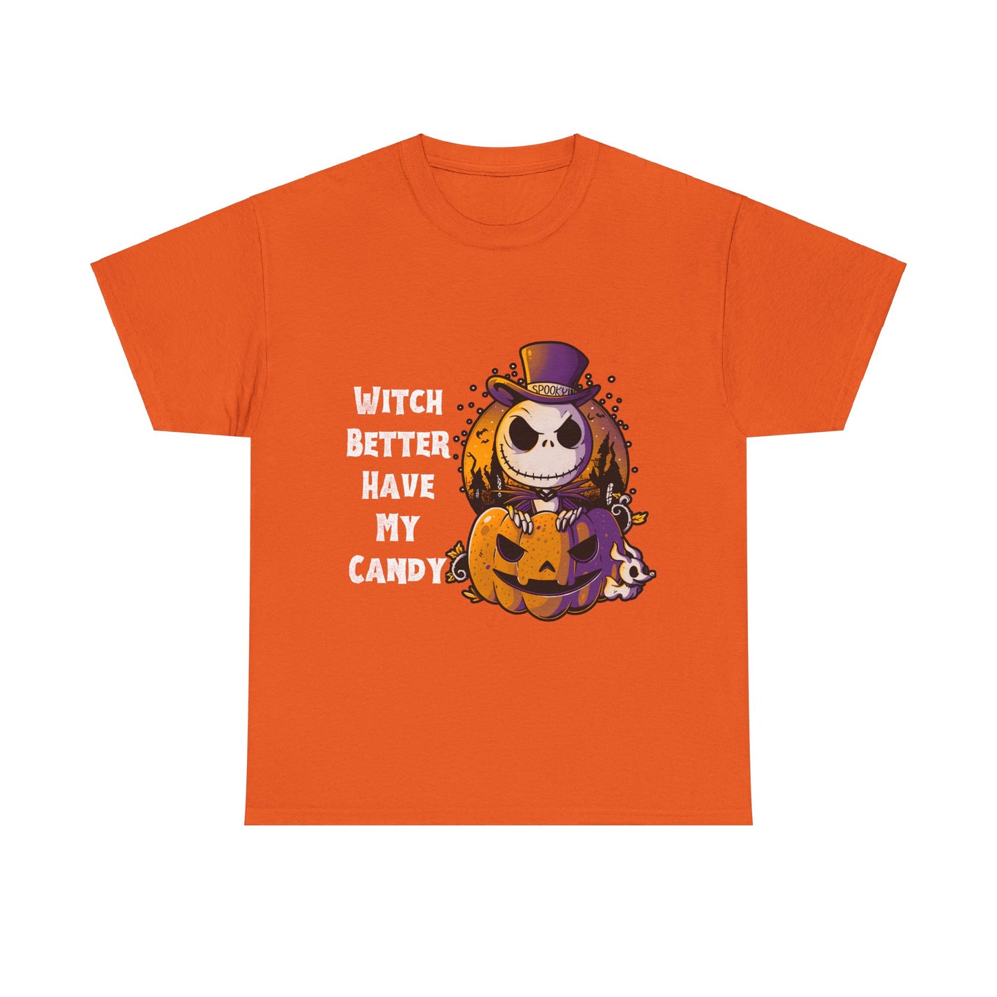 Witch Better Have My Candy Halloween 2 Unisex Heavy Cotton Tee