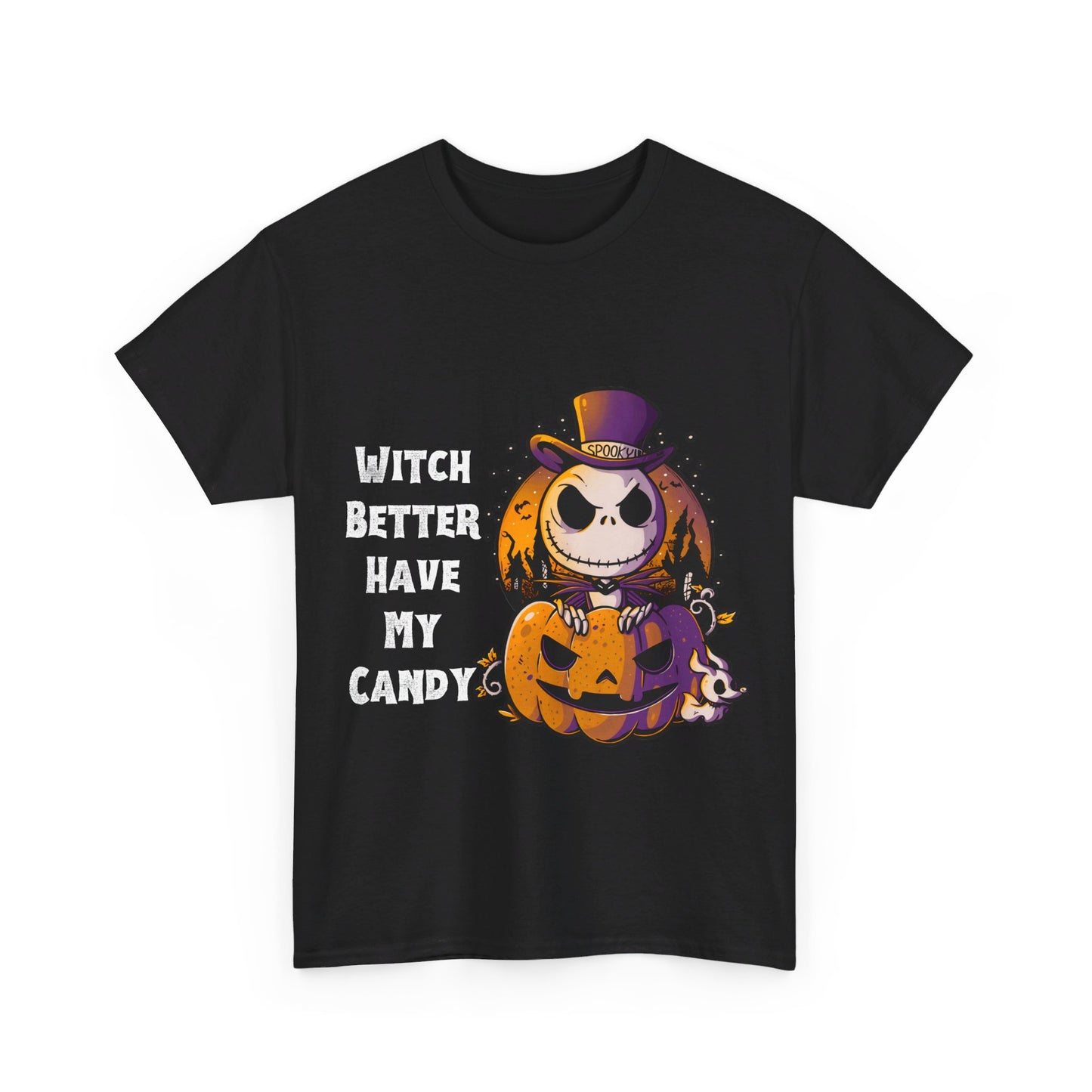 Witch Better Have My Candy Halloween 2 Unisex Heavy Cotton Tee