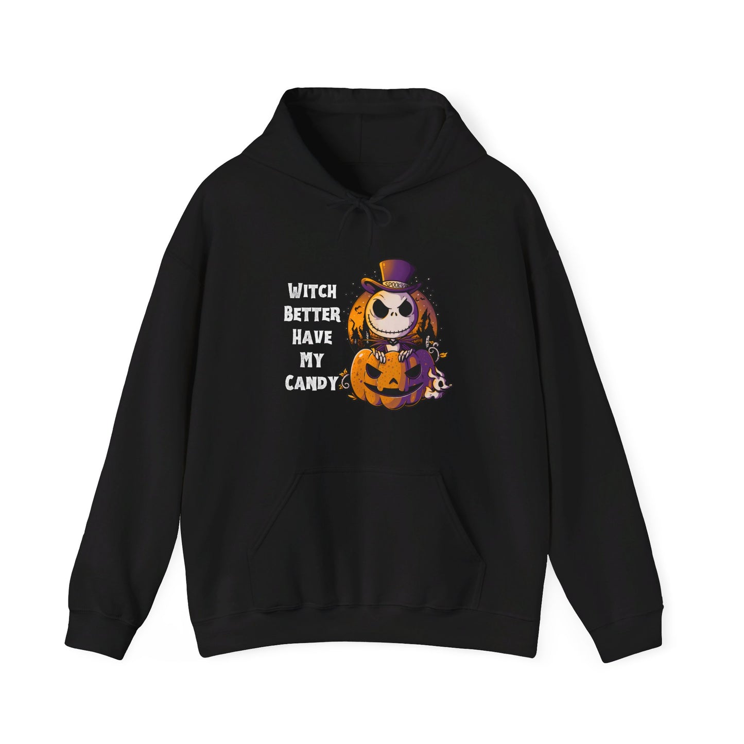 Witch Better Have My Candy Hoodie Halloween Unisex Heavy Blend™ Hooded Sweatshirt