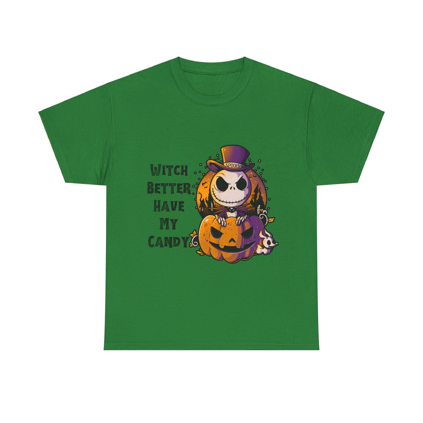 Witch Better Have My Candy Halloween Unisex Heavy Cotton Tee