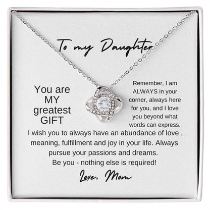 To My Daughter ~ Love, Mom | Back to School | Off to College | Love Knot Necklace