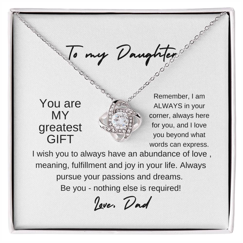 To My Daughter ~ Love, Dad | Back to School | Off to College | Love Knot Necklace