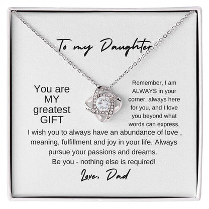 To My Daughter ~ Love, Dad | Back to School | Off to College | Love Knot Necklace